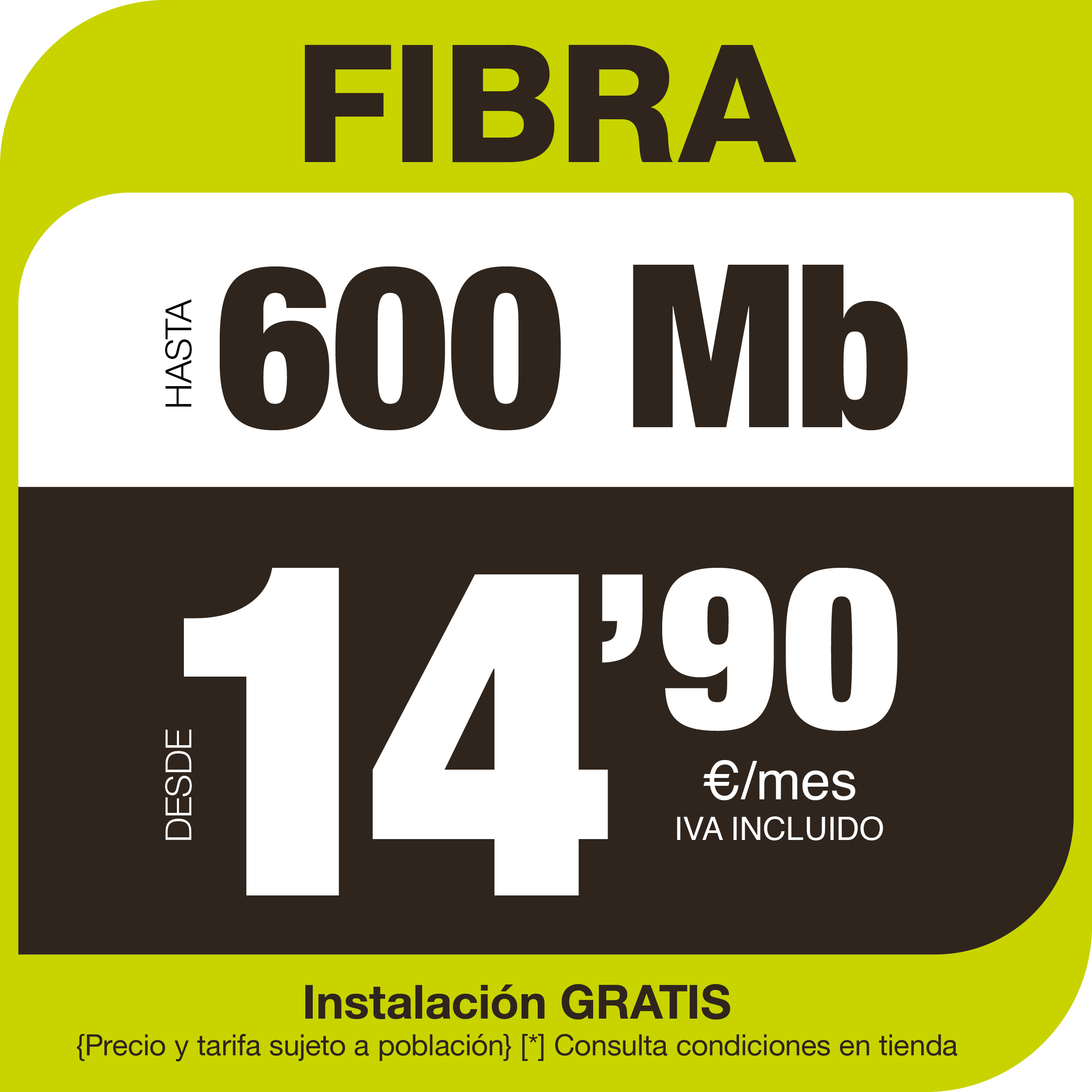 Tarifa fibra 600MB